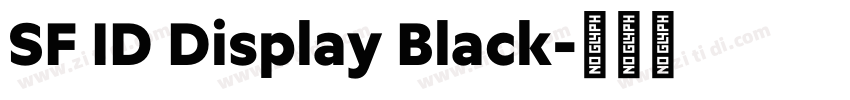 SF ID Display Black字体转换